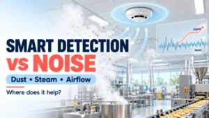 Smart Fire Detection vs Environmental Noise